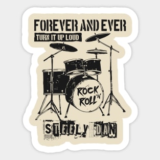 steely dan ll forever Sticker